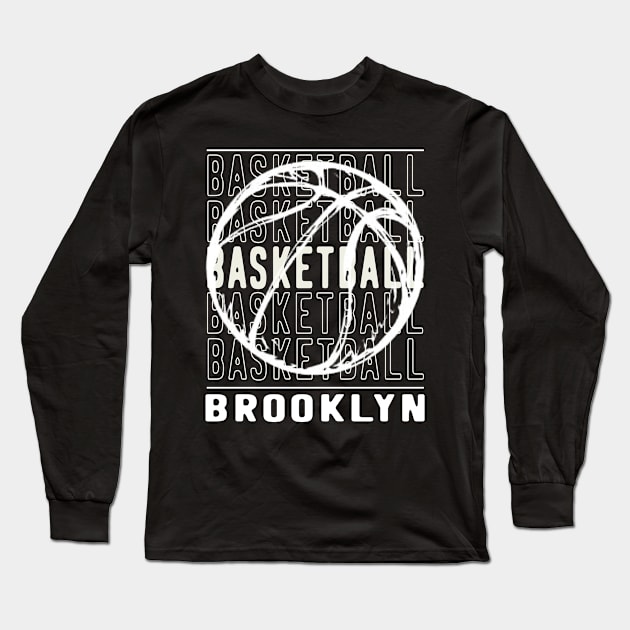 Basketball Brooklyn Long Sleeve T-Shirt by tropicalteesshop